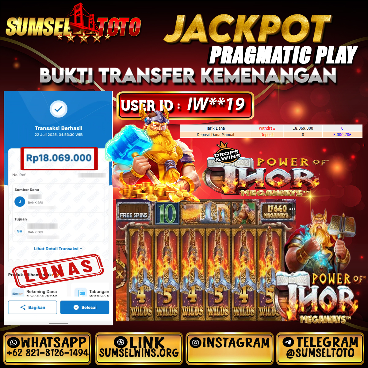 SUMSELTOTO JACKPOT  POWER OF THOR MEGAWAYS  Rp.18,069,000.,- LUNAS